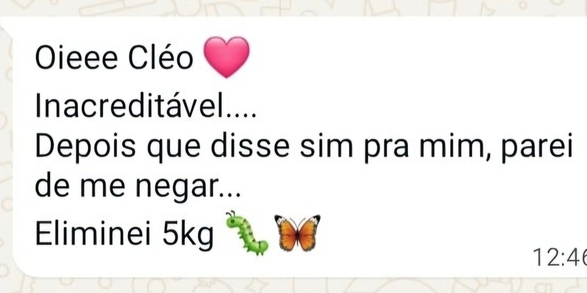 Depoimento real de cliente: Eliminei 5kg.